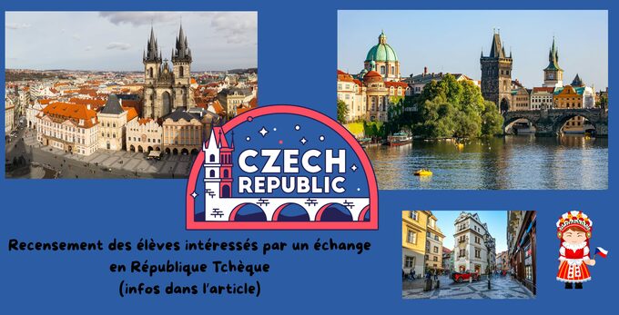 Recensement des élèves intéressé(e)s échange en Rep. Tchèque 20252026 Divers - M. MOHR S. lun. 19 mai Bonjour, Les futurs élèves de 1ère et Terminale qui souhaiteraient pouvoir effectuer un échang.jpg